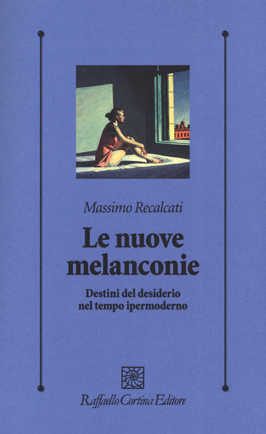 Le nuove melanconie